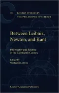 Between Leibniz, Newton, and Kant