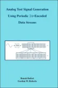 Analog Test Signal Generation Using Periodic SigmaDelta-Encoded Data Streams