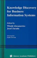 Knowledge Discovery For Business Information Systems