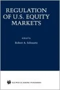 Regulation Of U.S. Equity Markets