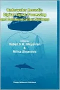 Underwater Acoustic Digital Signal Processing and Communication Systems