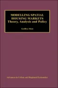 Modeling Spatial Housing Markets