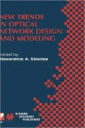 New Trends in Optical Network Design and Modeling