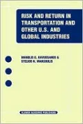 Risk And Return In Transportation And Other U. S. And Global Industries