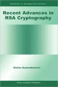 Recent Advances in RSA Cryptography