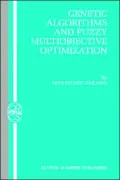 Genetic Algorithms And Fuzzy Multiobjective Optimization