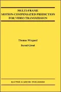 Multi-Frame Motion-Compensated Prediction For Video Transmission