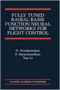 Fully Tuned Radial Basis Function Neural Networks for Flight Control