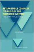 Retargetable Compiler Technology for Embedded Systems