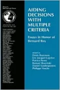 Aiding Decisions With Multiple Criteria
