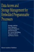 Data Access and Storage Management for Embedded Programmable Processors