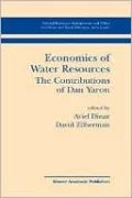 Economics of Water Resources: The Contributions of Dan Yaron