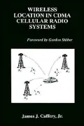 Wireless Location In Cdma Cellular Radio Systems