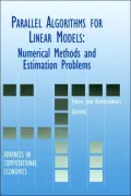 Parallel Algorithms For Linear Models, Vol. 15