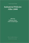 Industrial Policies After 2000