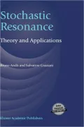 Stochastic Resonance