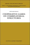 Cooperative Games on Combinatorial Structures