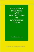 Automatic Indexing And Abstracting Of Document Texts