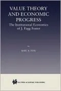 Value Theory and Economic Progress