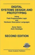 Digital Systems Design and Prototyping Using Field Programmable Logic