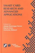 Smart Card Research and Advanced Applications