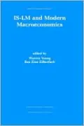 Is-LM and Modern Macroeconomics
