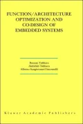 Function/Architecture Optimization and Co-Design of Embedded Systems