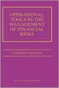 Operational Tools in the Management of Financial Risks