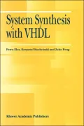 System Synthesis with VHDL