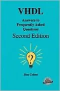 VHDL Answers to Frequently Asked Questions