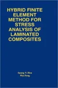 Hybrid Finite Element Method for Stress Analysis of Laminated Composites