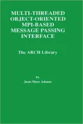 Multi-Threaded Object-Oriented MPI-Based Message Passing Interface
