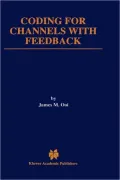 Coding for Channels with Feedback