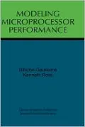 Modeling Microprocessor Performance