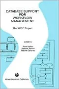 Database Support for Workflow Management