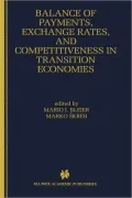 Balance of Payments, Exchange Rates, and Competitiveness in Transition Economies