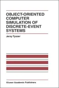 Object-Oriented Computer Simulation of Discrete-Event Systems