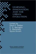 Learning, Innovation and the Urban Evolution