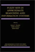 Fuzzy Sets In Approximate Reasoning And Information Systems