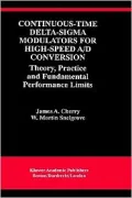 Continuous-Time Delta-Sigma Modulators For High-Speed A/D Conversion