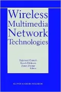 Wireless Multimedia Network Technologies