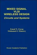 Mixed Signal VLSI Wireless Design
