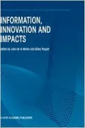 Information, Innovation and Impacts