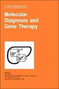 Molecular Diagnosis and Gene Therapy