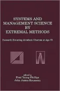 Systems and Management Science by Extremal Methods