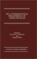Multidimensional Processing of Video Signals