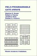 Field-Programmable Gate Arrays, Vol. 180