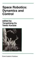 Space Robotics: Dynamics and Control