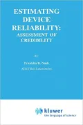 Estimating Device Reliability: Assessment of Credibility