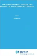 Algorithms For Synthesis And Testing Of Asynchronous Circuits